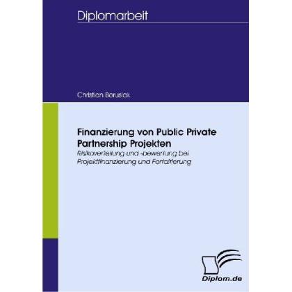 Finanzierung von Public Private Partnership Projekten, Fachbücher