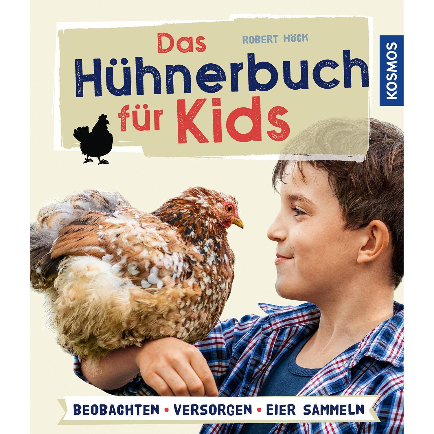 Das Hühnerbuch für Kids, Ratgeber von Robert Höck