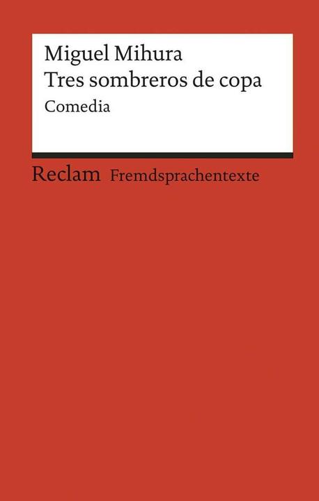 Produktbild Tres sombreros de copa (Deutsch, Miguel Mihura, 2004)