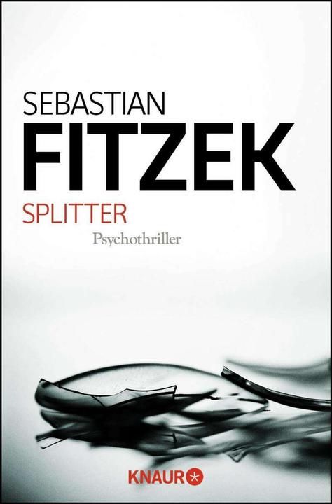 Produktbild Splitter (Deutsch, Sebastian Fitzek, 2010)