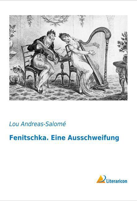 Produktbild Fenitschka. Eine Ausschweifung (Deutsch, Lou Andreas-Salomé, 2016)