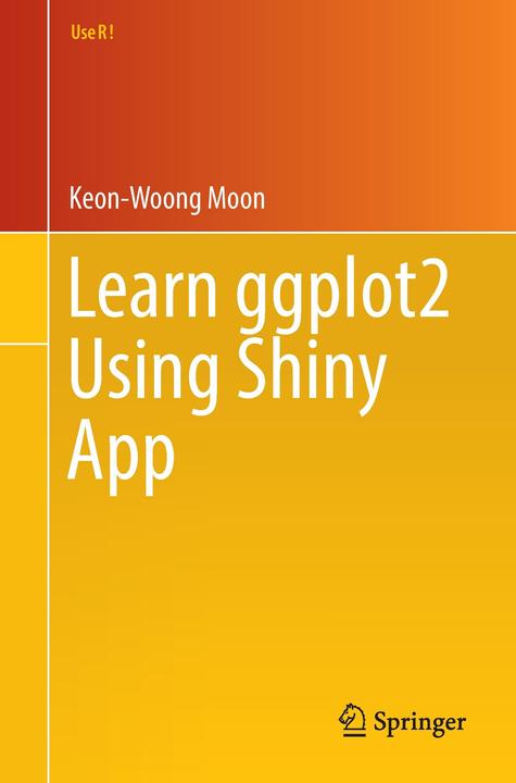 Produktbild Learn ggplot2 Using Shiny App (Englisch, Keon-Woong Moon, 2017)