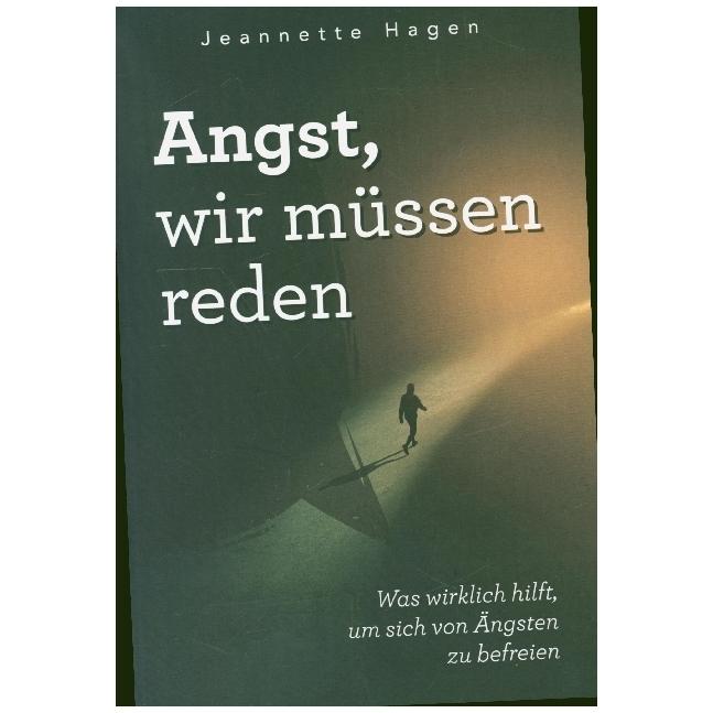 Angst, wir müssen reden, Fachbücher von Jeannette Hagen