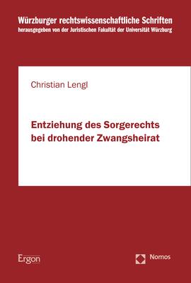 Ergon Lengl:Entziehung des Sorgerechts bei dr (Christian Lengl, 2022)