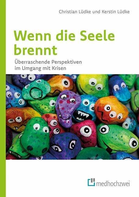 Produktbild Wenn die Seele brennt (Deutsch, Christian Lüdke, Kerstin Lüdke, 2018)