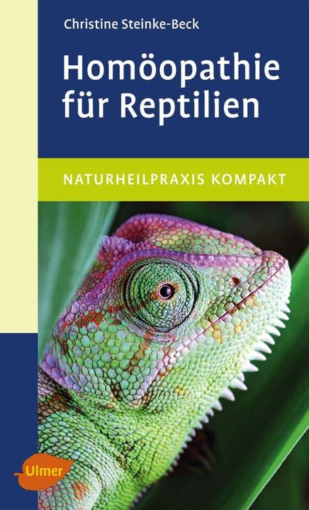 Produktbild Homöopathie für Reptilien (Deutsch, Christine Steinke-Beck, 2010)