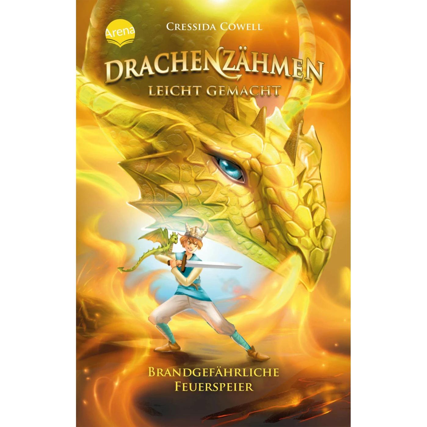 Drachenzähmen leicht gemacht (5). Brandgefährliche Feuerspeier, Kinderbücher von Cressida Cowell, Anke Knefel, Clara Vat...