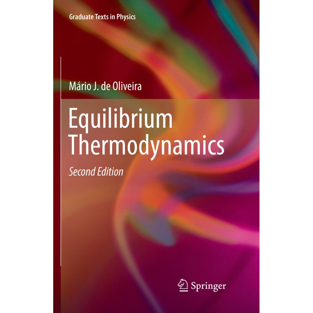 Equilibrium Thermodynamics, Fachbücher von Mário J. de Oliveira