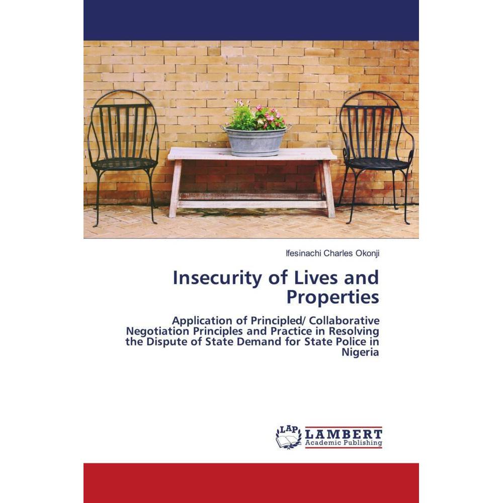 Insecurity of Lives and Properties, Fachbücher von Ifesinachi Charles Okonji