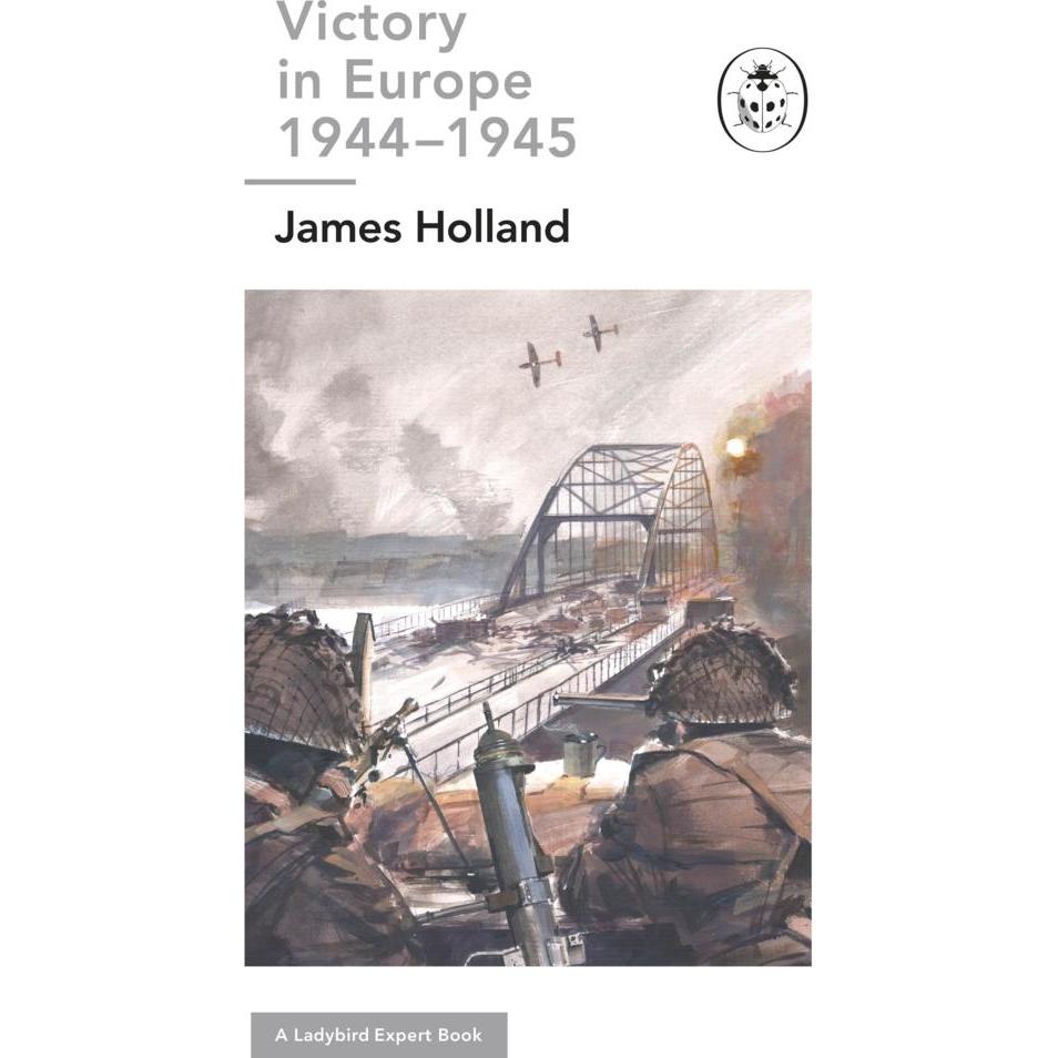 Holland:Road to Berlin: A Ladybird Expe, Sachbücher von James Holland
