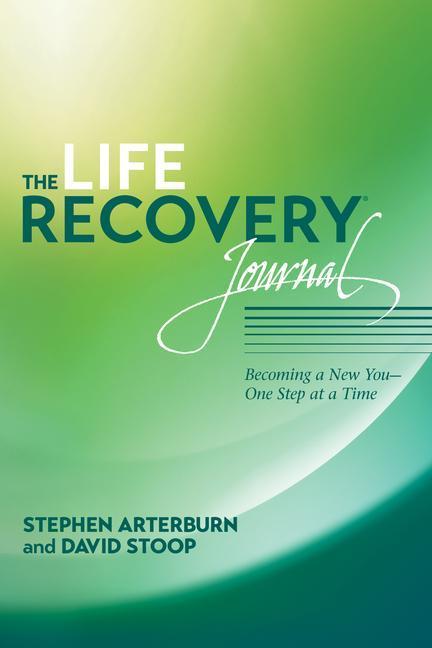 Produktbild The Life Recovery Journal: Becoming a New You - One Step at a Time (Englisch, Stephen, Stoop Arterburn, 2009)