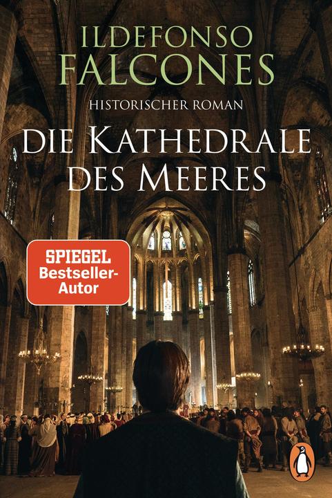 Produktbild Die Kathedrale des Meeres (Deutsch, Ildefonso Falcones, 2018)