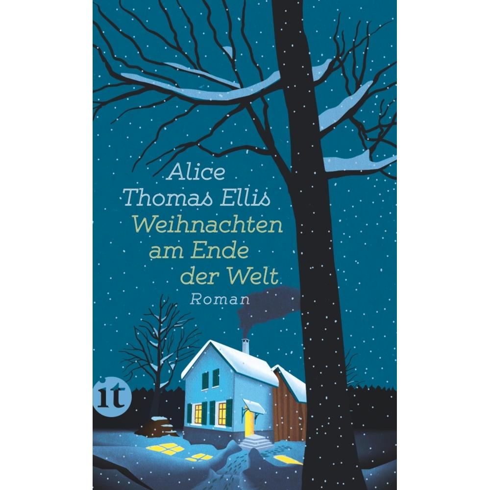 Weihnachten am Ende der Welt, Belletristik von Herbert Genzmer, Alice Thomas Ellis