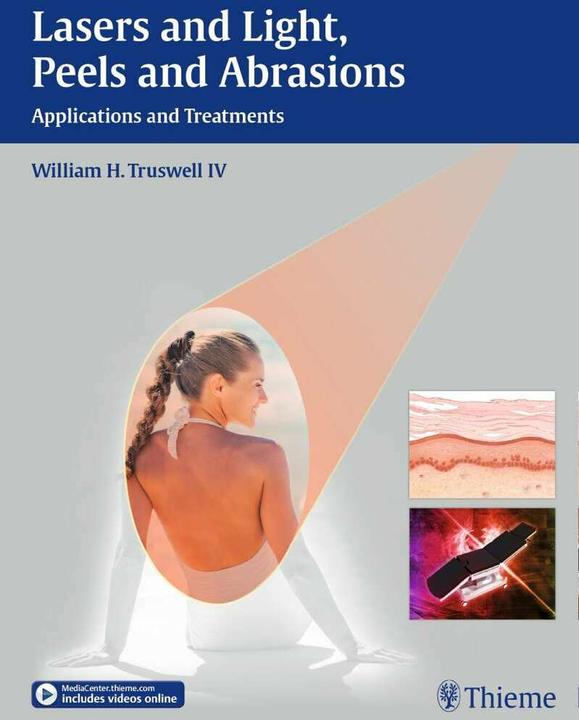 Produktbild Lasers and Light, Peels and Abrasions (Englisch, William H. Truswell, 2016)