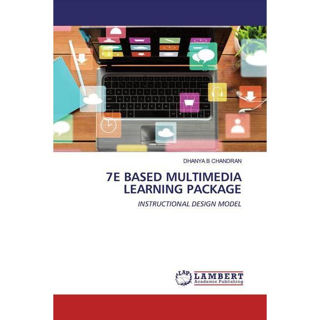 7e Based Multimedia Learning Package, Fachbücher von Dhanya B Chandran