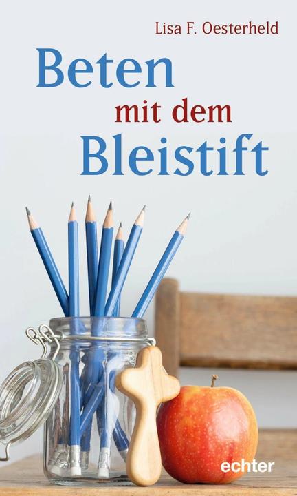 Actual product image Beten mit dem Bleistift (German, Lisa F. Oesterheld, 2022)