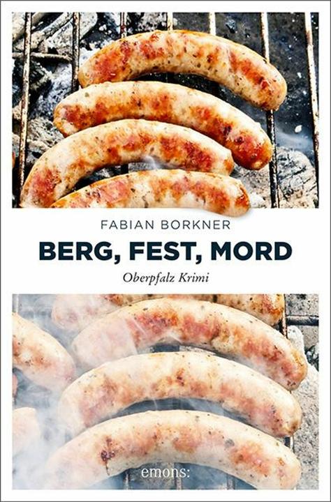 Produktbild Berg, Fest, Mord (Deutsch, Fabian Borkner, 2018)
