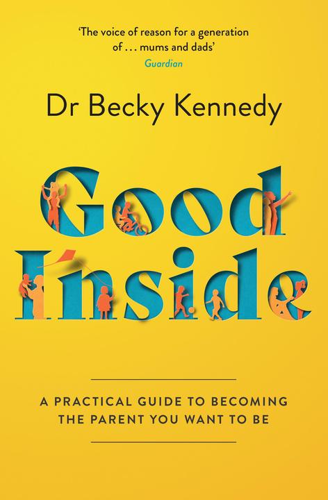Good Inside (Englisch, Becky Kennedy, 2022)