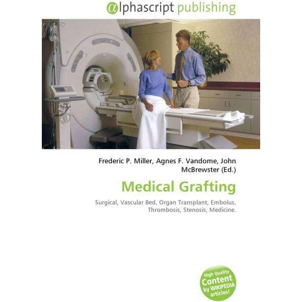 Medical Grafting, Fachbücher