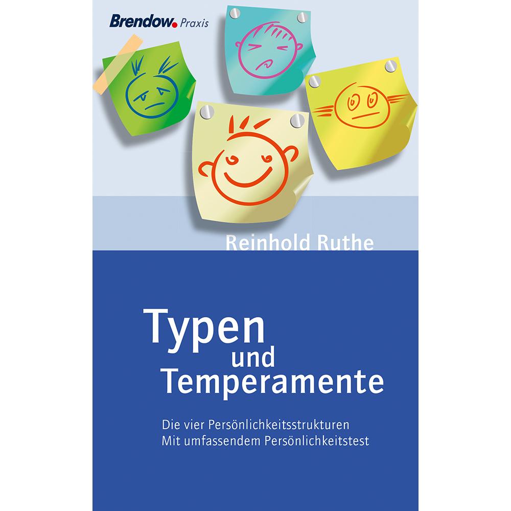 Typen und Temperamente, Ratgeber von Reinhold Ruthe, Lydia Münzberger