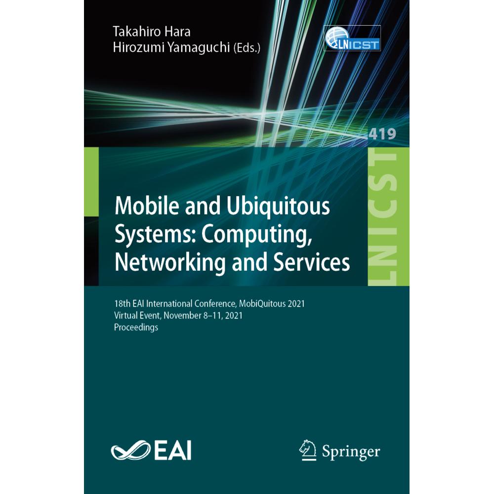 Mobile and Ubiquitous Systems: Computing, Networking and Services, Fachbücher von Takahiro Hara, Hirozumi Yamaguchi