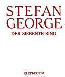 Produktbild Sämtliche Werke in achtzehn Bänden / Der siebente Ring (Deutsch, Stefan George, 2011)