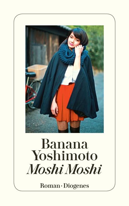 Produktbild Moshi Moshi (Deutsch, Banana Yoshimoto, 2017)