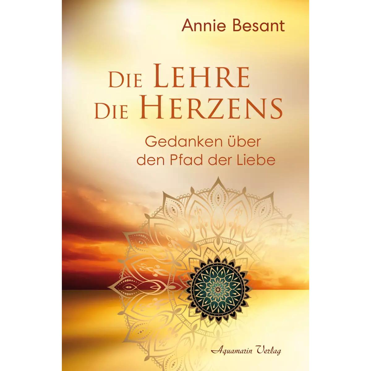 Die Lehre des Herzens, Ratgeber von Annie Besant