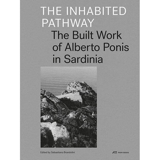 The Inhabited Pathway, Sachbücher von Sebastiano Brandolini