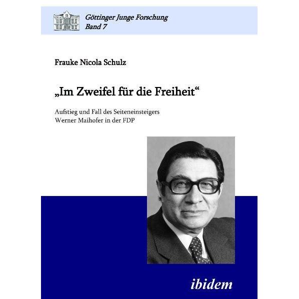 Im Zweifel für die Freiheit, Fachbücher von Frauke Nicola Schulz