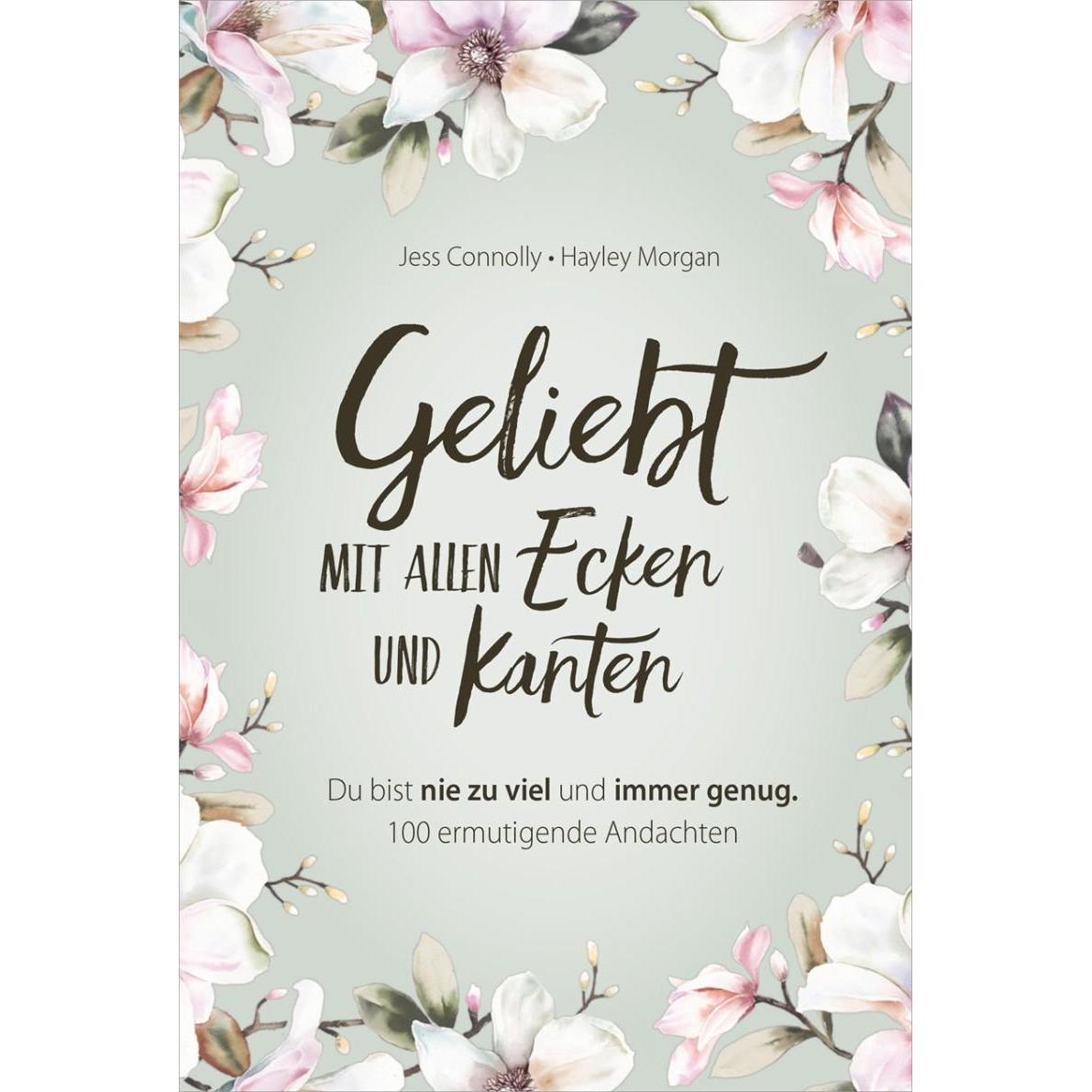 Thumbnail - Geliebt. Mit allen Ecken und Kanten, Ratgeber von Jess Connolly
