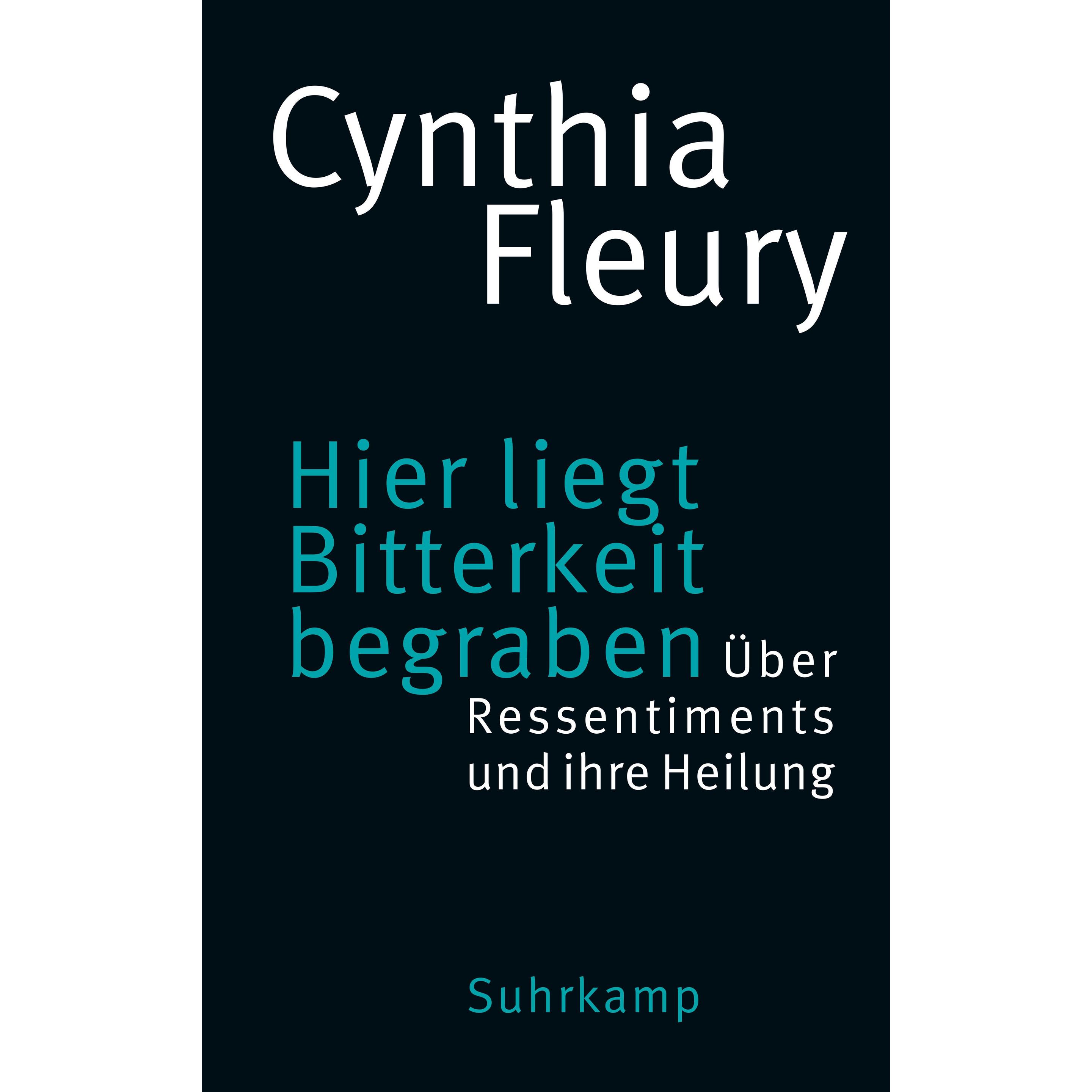 Thumbnail - Hier liegt Bitterkeit begraben, Fachbücher von Cynthia Fleury