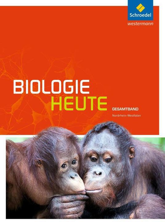 Produktbild Biologie heute SII. Gesamtband. Schülerband. NW (Deutsch, Elsbeth Westendorf-Bröring, Michael Walory, 2015)