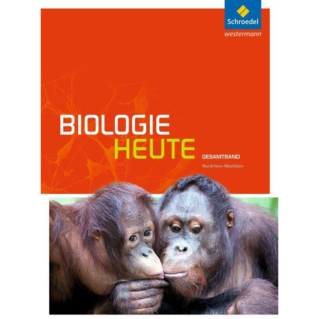 Biologie heute SII. Gesamtband. Schülerband. NW, Schulbücher von Elsbeth Westendorf-Bröring, Michael Walory