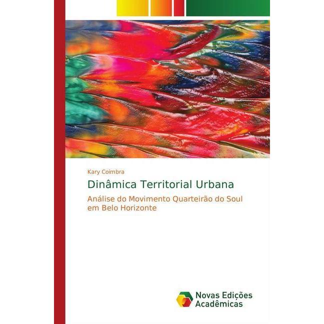Dinâmica Territorial Urbana, Fachbücher von Kary Coimbra