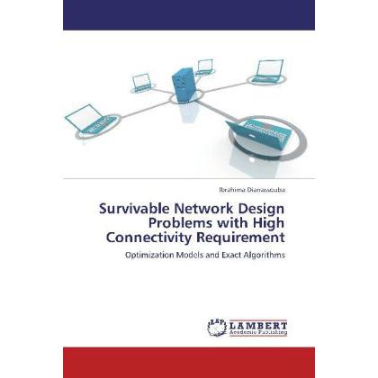 Survivable Network Design Problems with High Connectivity Requirement, Fachbücher