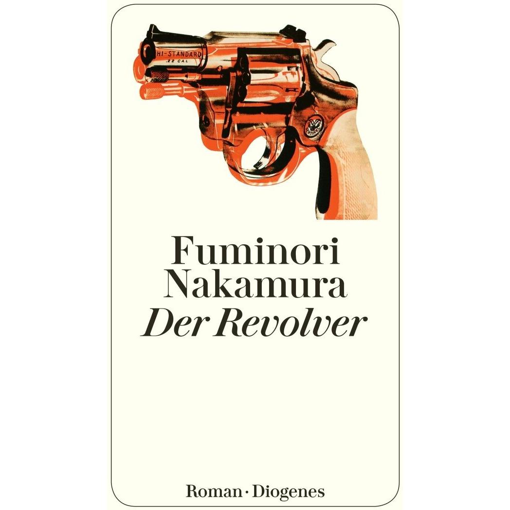 Thumbnail - Der Revolver, Belletristik von Thomas Eggenberg, Fuminori Nakamura