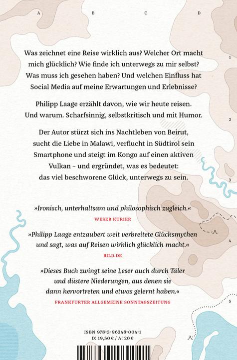 Produktbild Vom Glück zu reisen - Ein Reisehandbuch (Deutsch, Philipp Laage, 2022)