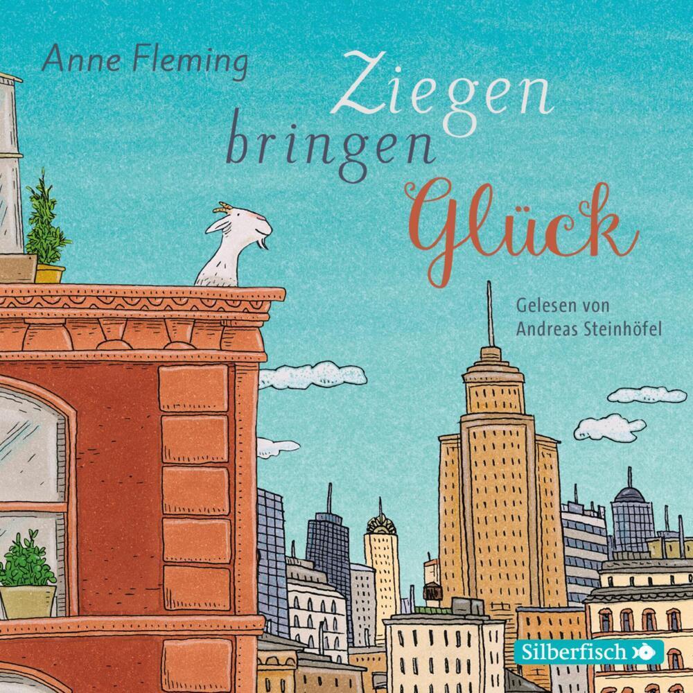 Ziegen bringen Glück, Hörbücher von Anne Fleming