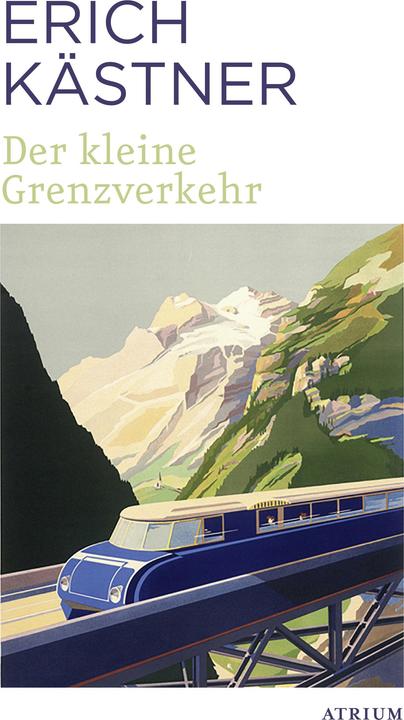 Produktbild Der kleine Grenzverkehr (Deutsch, Erich Kästner, 2017)