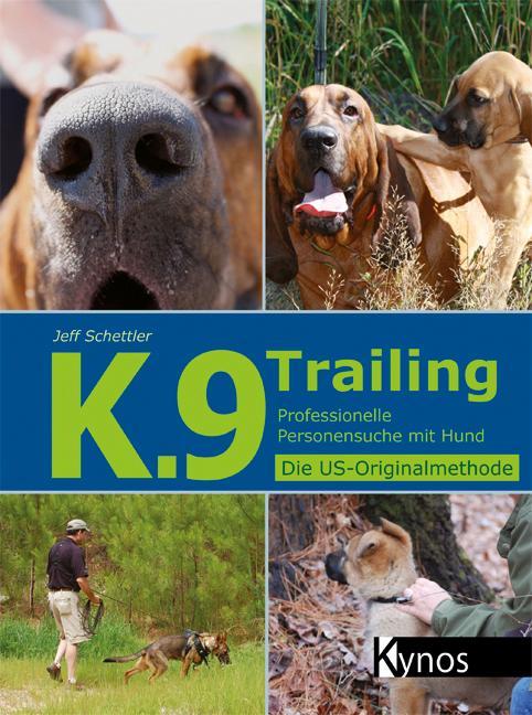 Produktbild K.9 Trailing (Deutsch, Jeff Schettler, 2014)