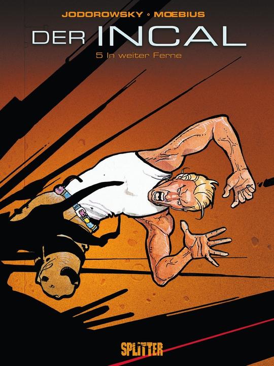 Produktbild Der Incal 05. In weiter Ferne (Deutsch, Alexandro Jodorowsky, 2012)