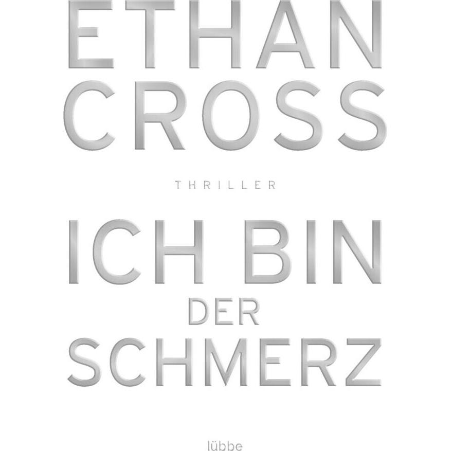 Thumbnail - Ich bin der Schmerz, Belletristik von Ethan Cross