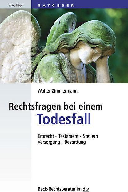 Produktbild Rechtsfragen bei einem Todesfall (Deutsch, Walter Zimmermann, 2015)