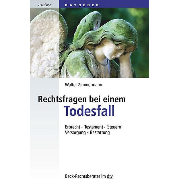 Rechtsfragen bei einem Todesfall, Fachbücher von Walter Zimmermann