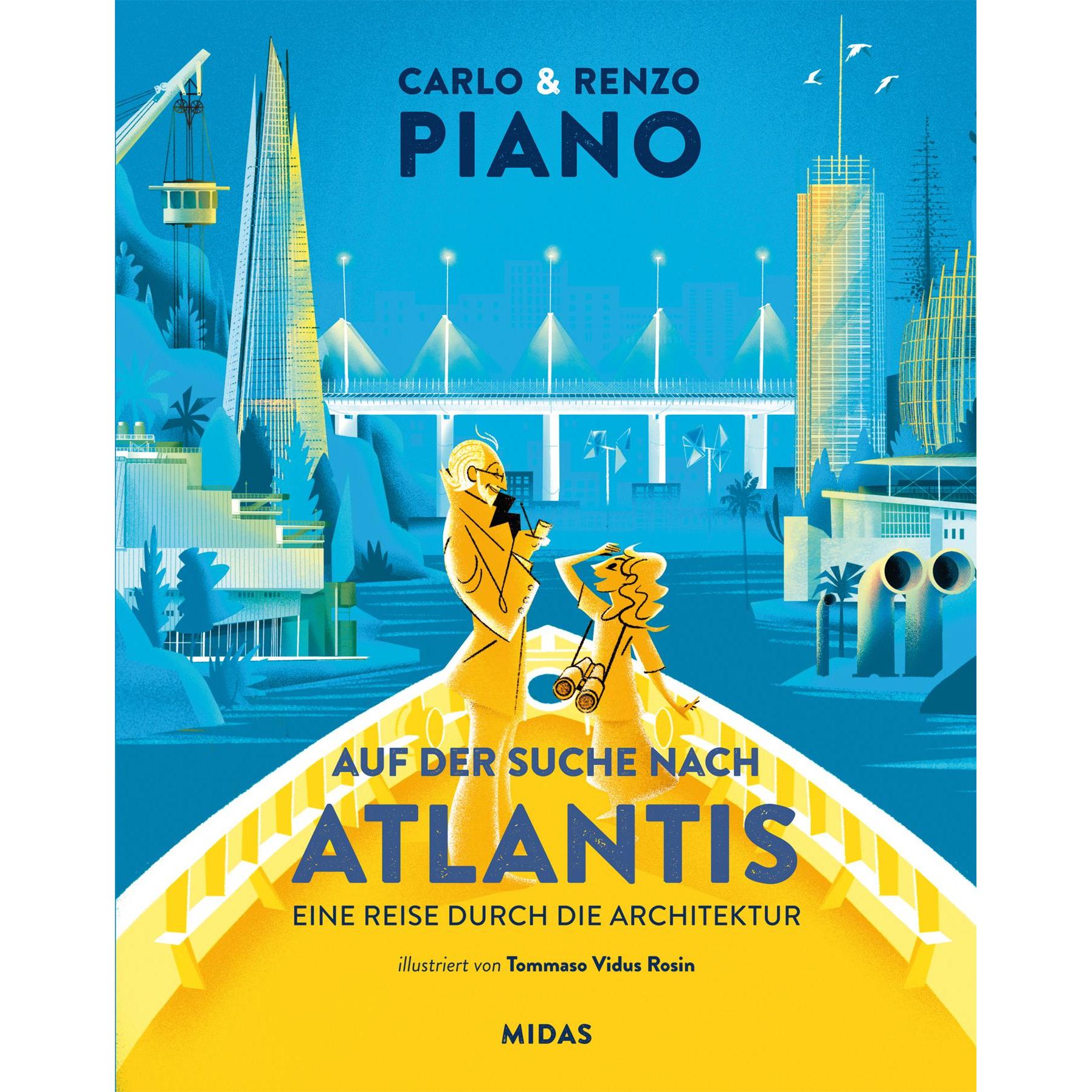 Auf der Suche nach Atlantis, Kinderbücher von Carlo Piano, Renzo Piano
