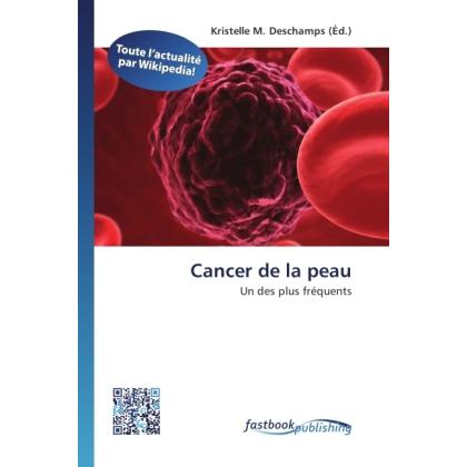 Cancer de la peau, Fachbücher von Kristelle M. Deschamps