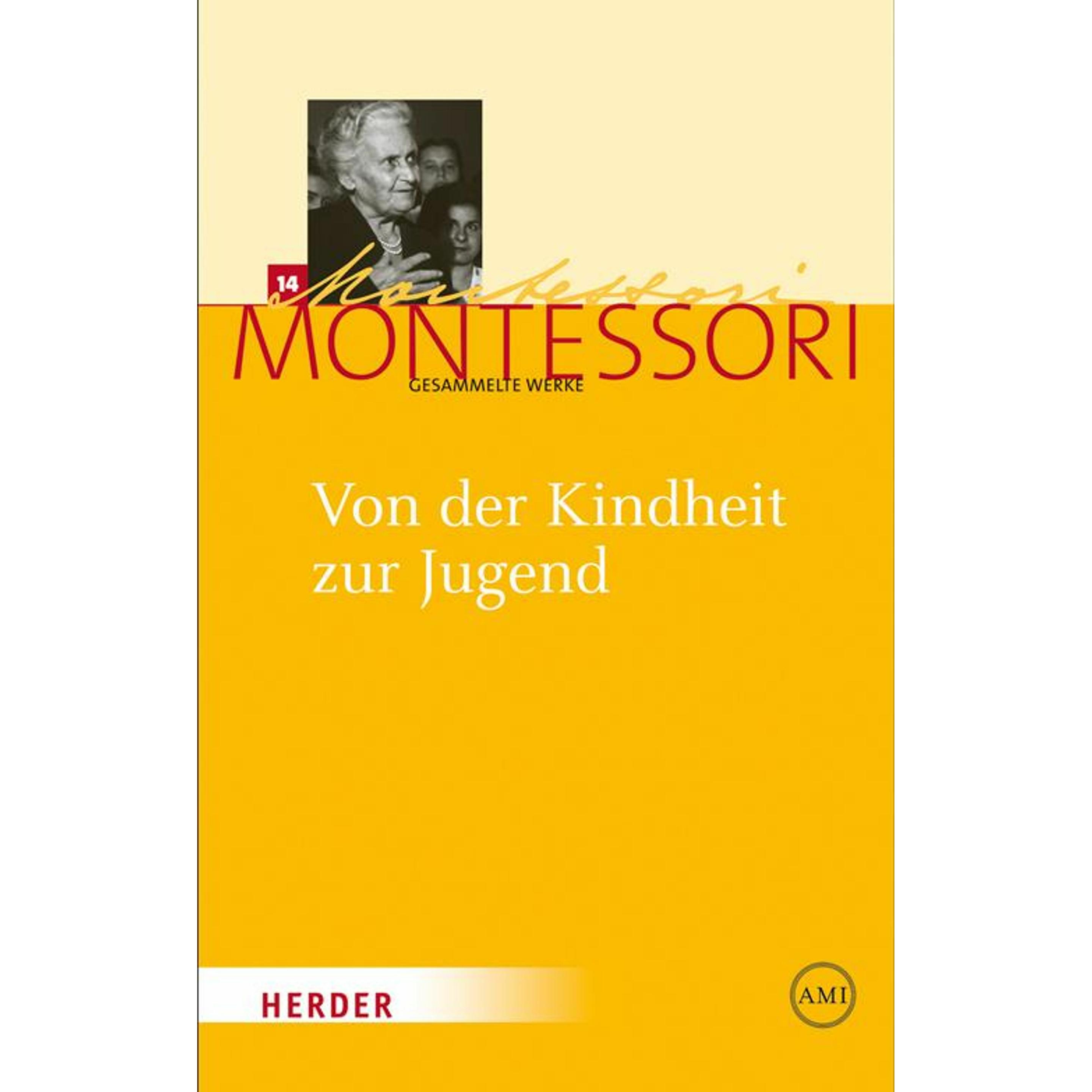 Thumbnail - Gesammelte Werke: Gesammelte Werke 14. Von der Kindheit zur Jugend, Fachbücher von Maria Montessori