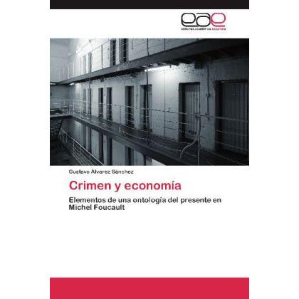 Crimen y economía, Sachbücher