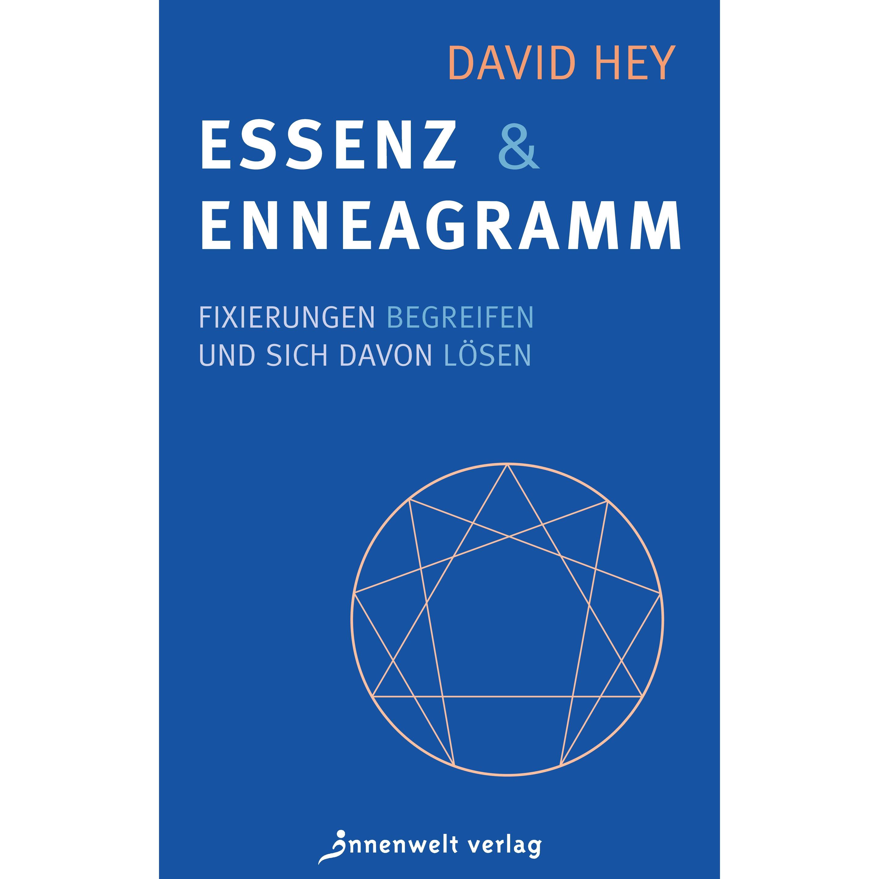 Essenz und Enneagramm, Ratgeber von David Hey